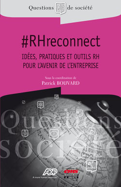 #RHreconnect - Idées, pratiques et outils RH pour l'avenir de l'entreprise