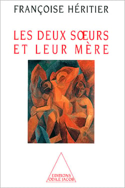 Les Deux Sœurs et leur mère - Anthropologie de l’inceste