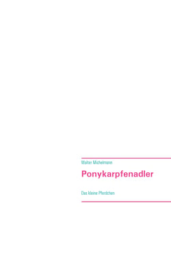 Ponykarpfenadler - Das kleine Pferdchen