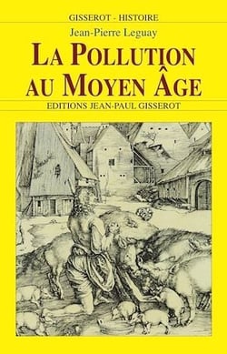 La Pollution au Moyen-Âge