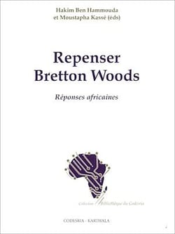 Repenser bretton woods - Réponses africaines