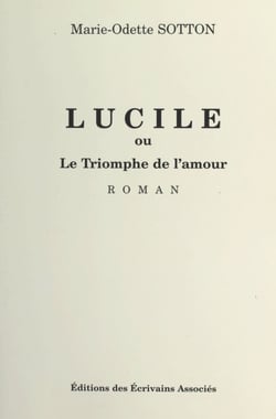 Lucile - Ou Le triomphe de l'amour