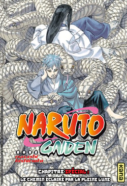 Naruto Gaiden - Chapitre spécial - Le chemin éclairé par la pleine lune
