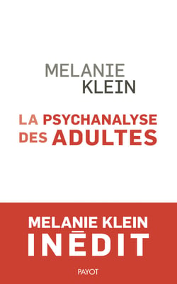 La Psychanalyse des adultes - Conférences et séminaires inédits