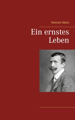 Ein ernstes Leben