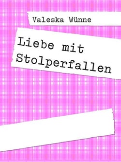 Liebe mit Stolperfallen
