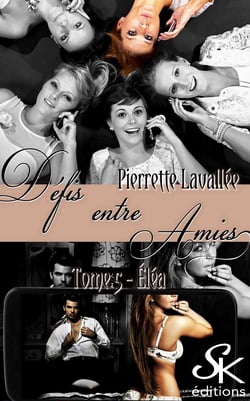 Défis entre amies 5 - Eléa