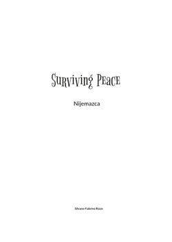 Surviving Peace - Nijemazca