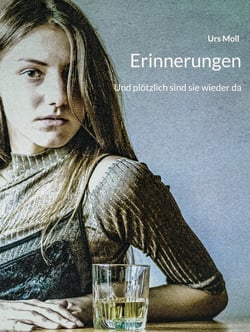 Erinnerungen - Und plötzlich sind sie wieder da