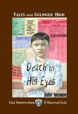 Tales From Gulinger High: Tale Twenty-Four - Death in His Eyes