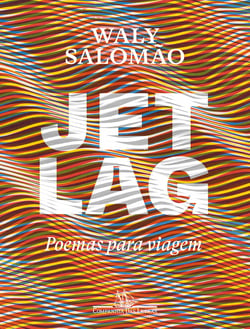 Jet lag - Poemas para viagem