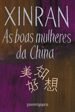 As boas mulheres da China - Vozes ocultas