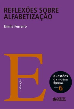 Reflexões sobre alfabetização - Volume 6