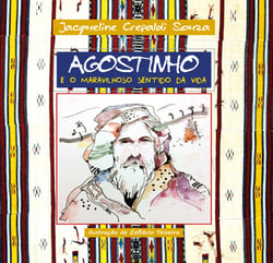 Agostinho e o maravilhoso sentido da vida