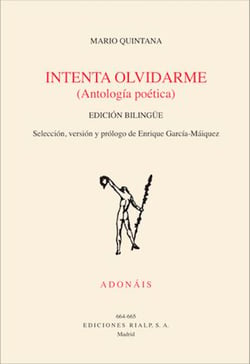 Intenta olvidarme - Antología de Mario Quintana
