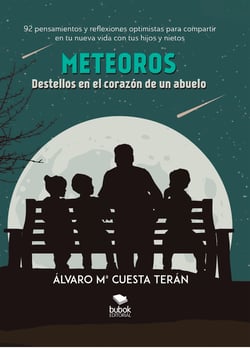 Meteoros - Destellos en el corazón de un abuelo