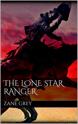 The Lone Star Ranger