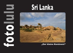 Sri Lanka - "Der kleine Kontinent"