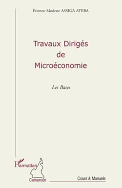 Travaux dirigés de Microéconomie - Les Bases
