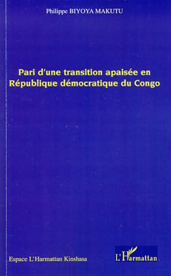Pari d'une transition apaisée en République démocratique du Congo