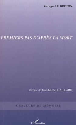 Premiers pas d'après la mort