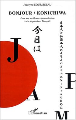 Bonjour Konichiwa - Pour une meilleure communication entre Japonais et Français