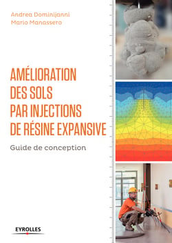 Amélioration des sols par injections de résine expansive - Guide de conception