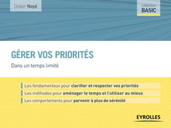 Gérer vos priorités - Dans un temps limité