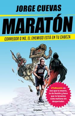 Maratón - Corredor o no, el enemigo está en tu cabeza