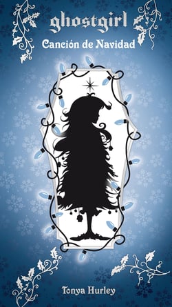 Canción de Navidad (Saga Ghostgirl 4)
