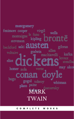 Mark Twain: Complete Works