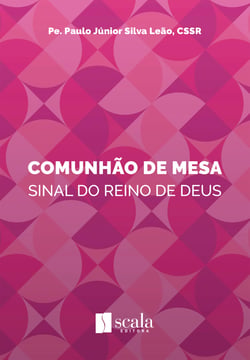 Comunhão de mesa - Sinal do Reino de Deus