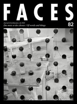 FACES n.82 : des mots et des choses / of words and things
