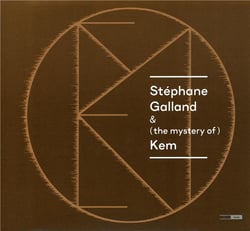 Stéphane Galland and (the mystery of) Kem