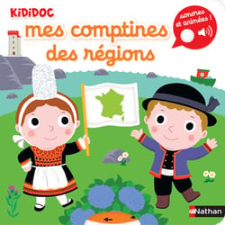Mes comptines des regions - Kididoc sonores et animees