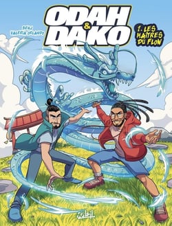 Odah et Dako Tome 1 : les maîtres du flow