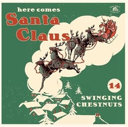 Here Comes Santa Claus - Vinyle