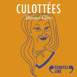 Culottées - Thérèse Clerc, utopiste réaliste