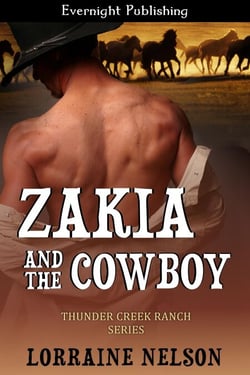 Zakia and the Cowboy - Thunder Creek Ranch, #1