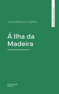 Á Ilha da Madeira