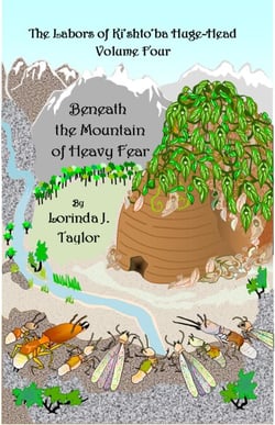 The Labors of Ki'shto'ba Huge-Head: Volume Four: Beneath the Mountain of Heavy Fear - The Labors of Ki'shto'ba Huge-Head, #4