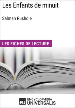Les Enfants de minuit de Salman Rushdie - Les Fiches de lecture d'Universalis