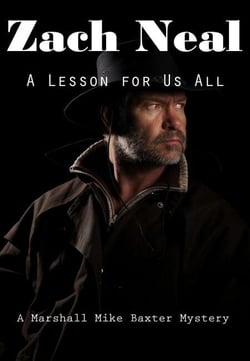 A Lesson for Us All - The Marshall Mike Baxter Mysteries, #2