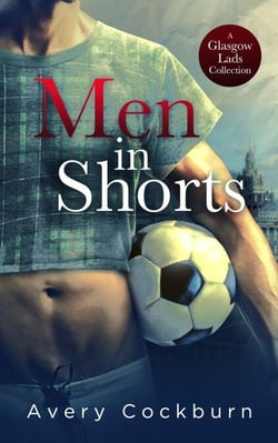 Men in Shorts: A Glasgow Lads Collection - Glasgow Lads