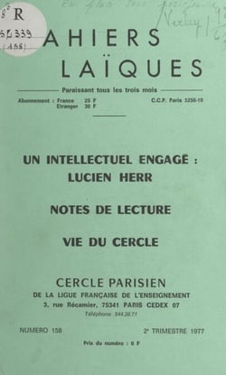 Un intellectuel engagé : Lucien Herr - Notes de lecture. Vie du Cercle
