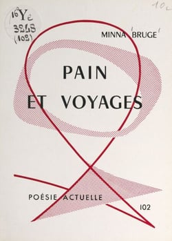 Pain et voyages