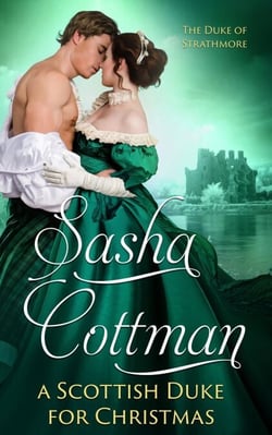 A Scottish Duke for Christmas - The Duke of Strathmore, #4