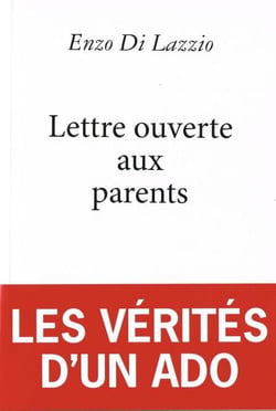 Lettre ouverte aux parents : les vérités d'un ado