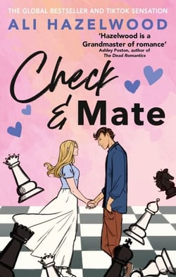 Check &amp; Mate - the instant Sunday Times bestseller and Goodreads Choice Awards winner - an enemies-to-lovers romance that will have you hooked!
