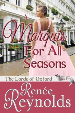 A Marquis For All Seasons - The Lords of Oxford, #2